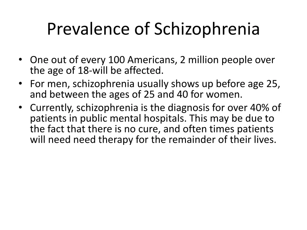 prevalence of schizophrenia