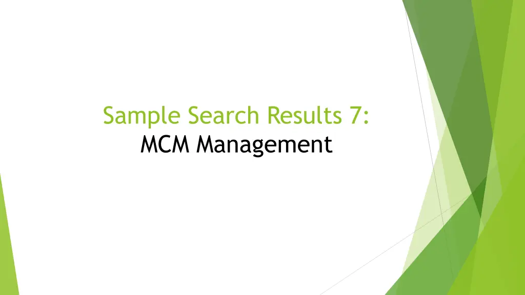 sample search results 7 mcm management