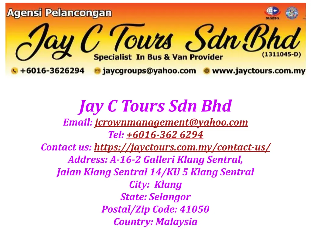 jay c tours sdn bhd email jcrownmanagement@yahoo