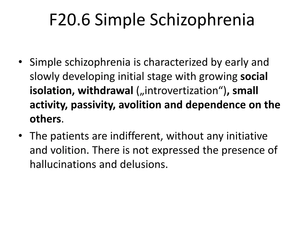 f20 6 simple schizophrenia