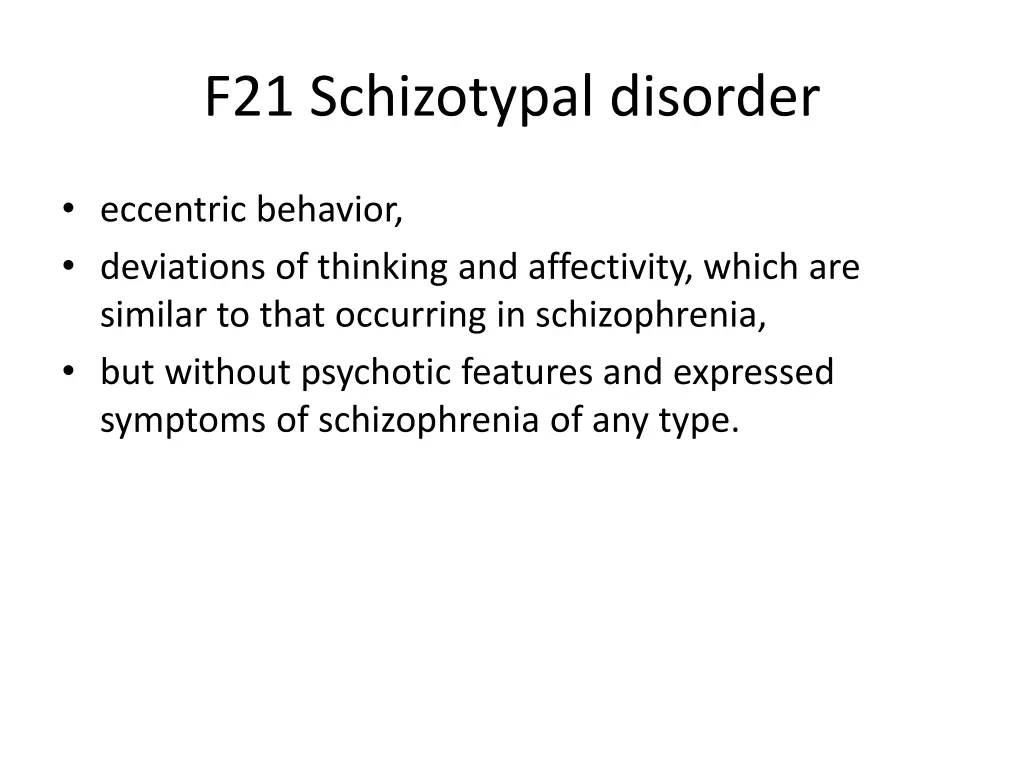 f21 schizotypal disorder