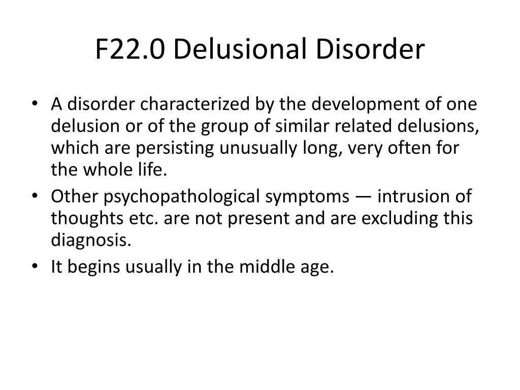 f22 0 delusional disorder