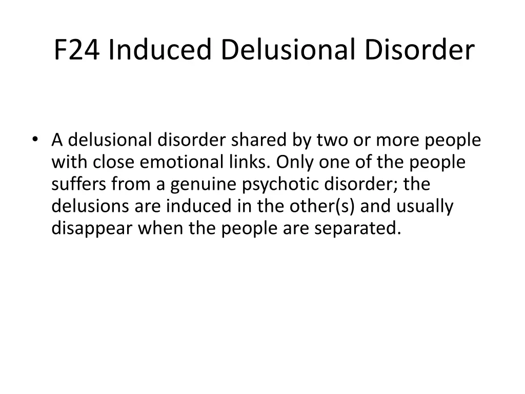 f24 induced delusional disorder