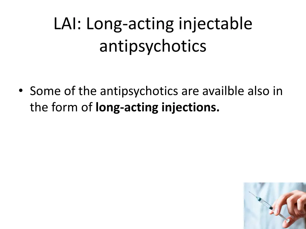 lai long acting injectable antipsychotics