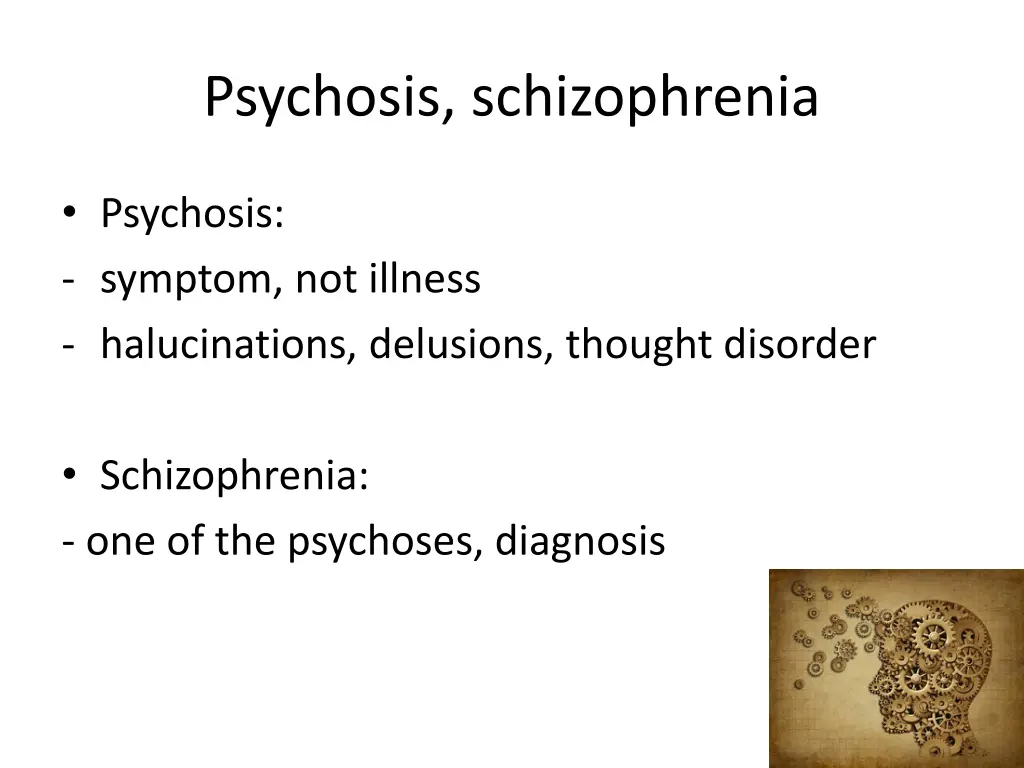 psychosis schizophrenia 1