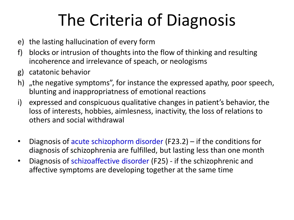 the criteria of diagnosis