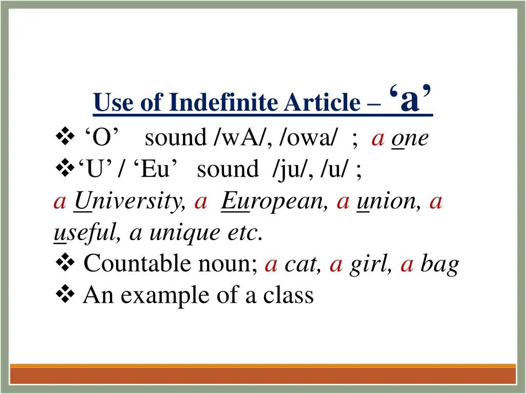 use of indefinite article a o sound