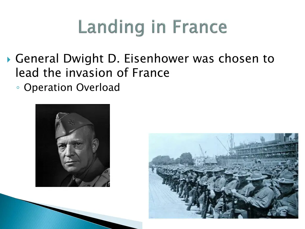 general dwight d eisenhower was chosen to lead