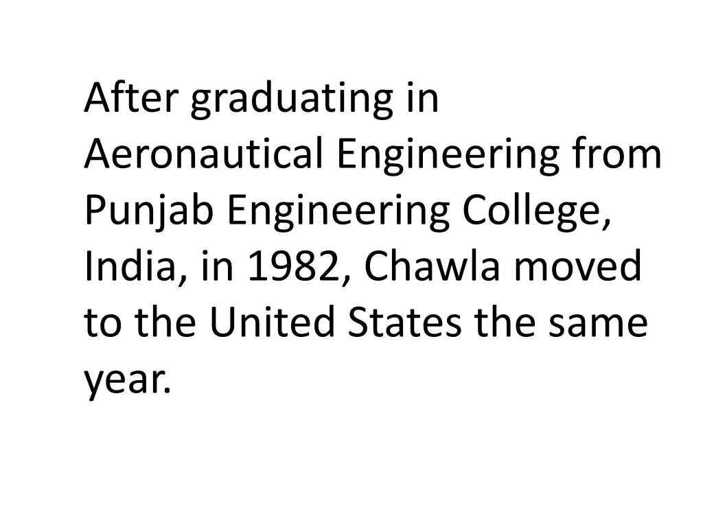 after graduating in aeronautical engineering from