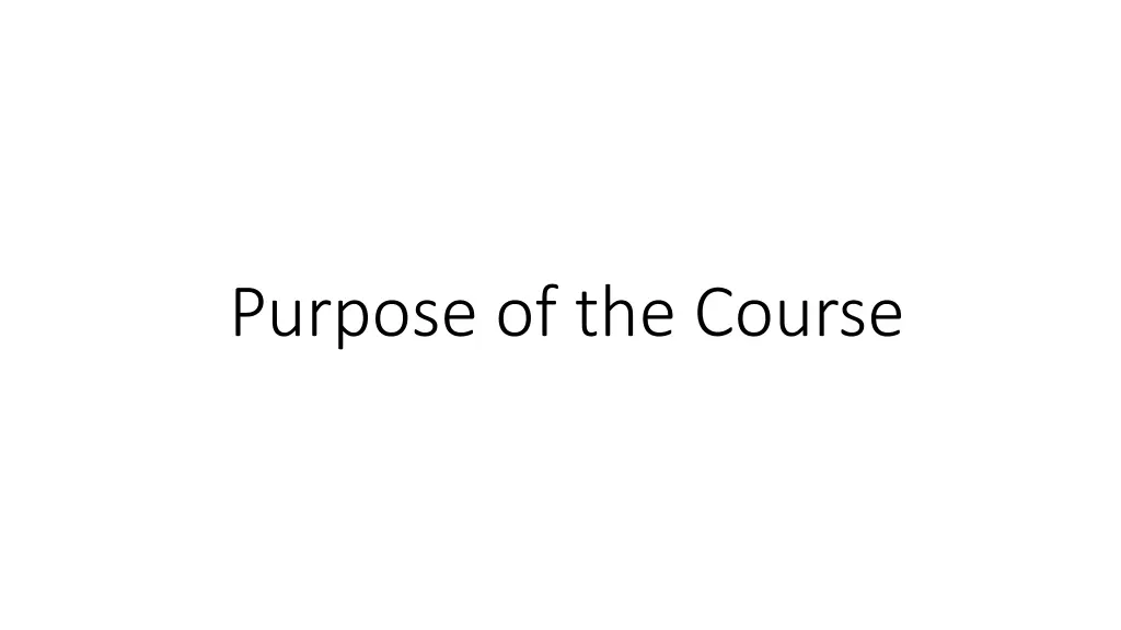 purpose of the course