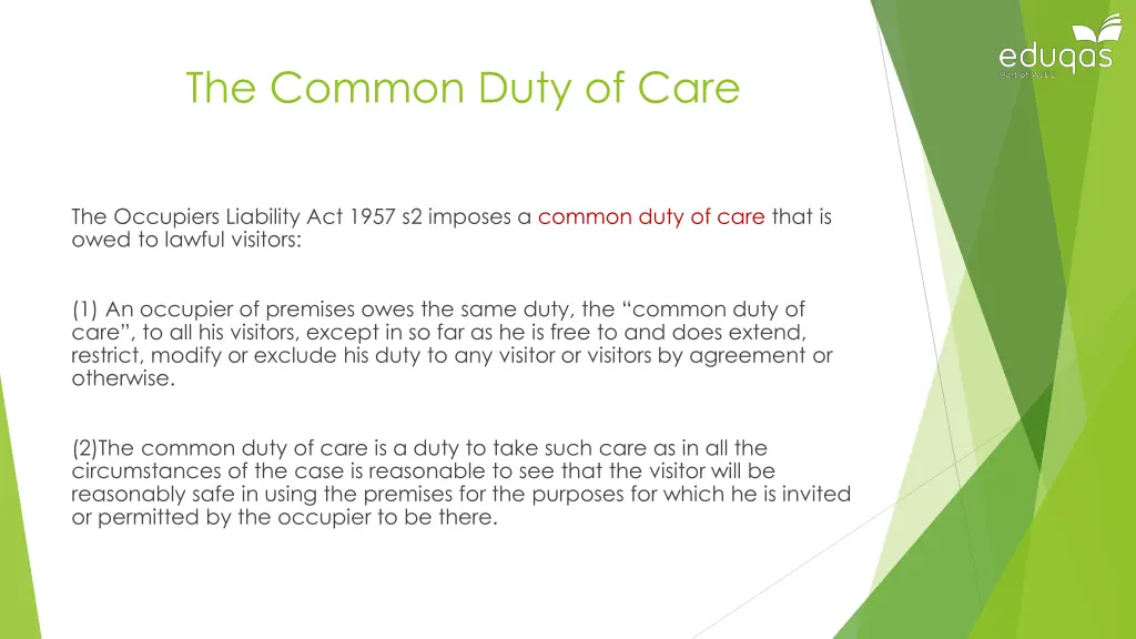 the common duty of care