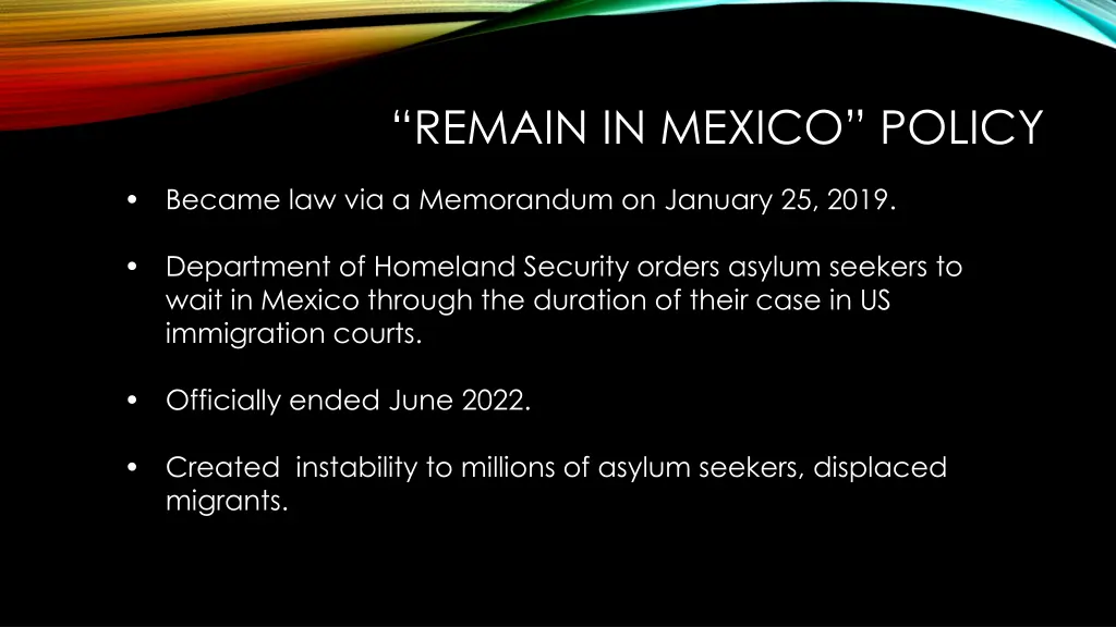 remain in mexico policy