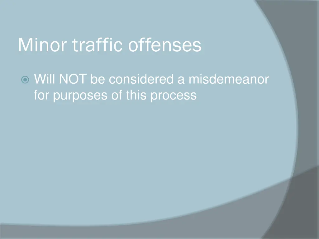 minor traffic offenses