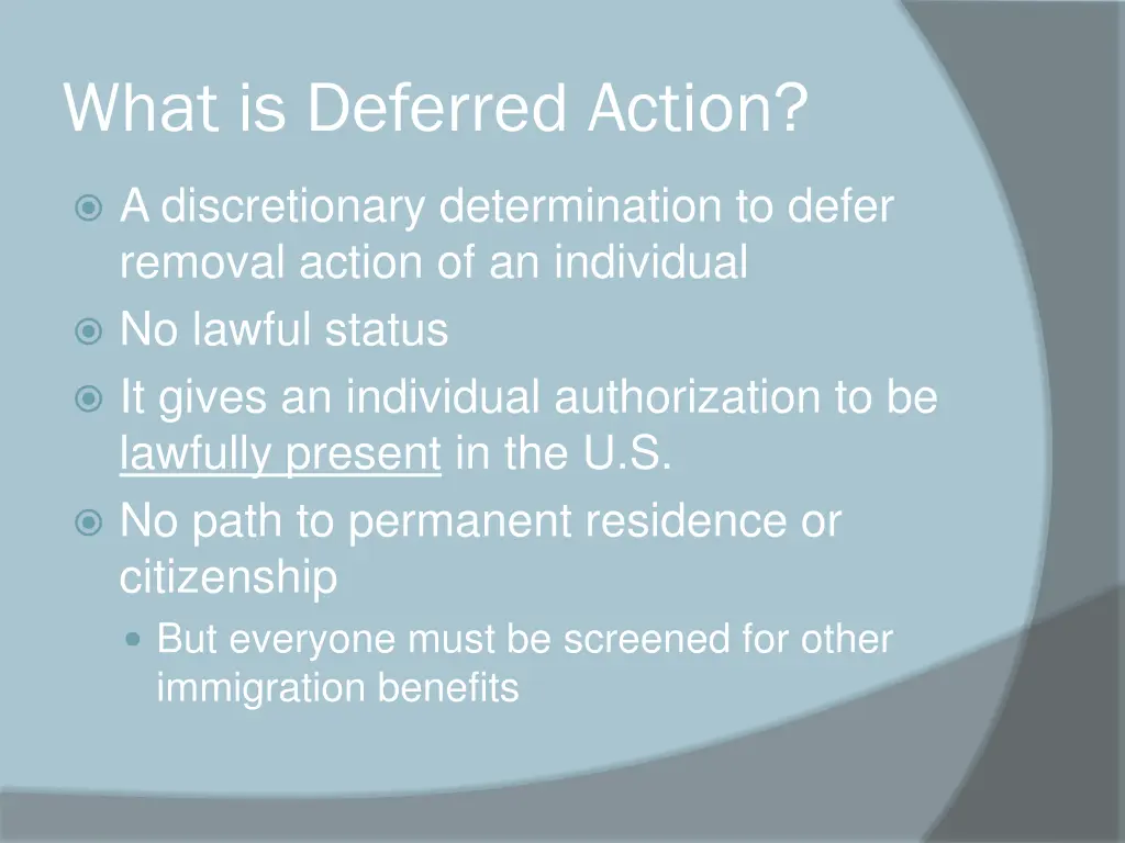 what is deferred action