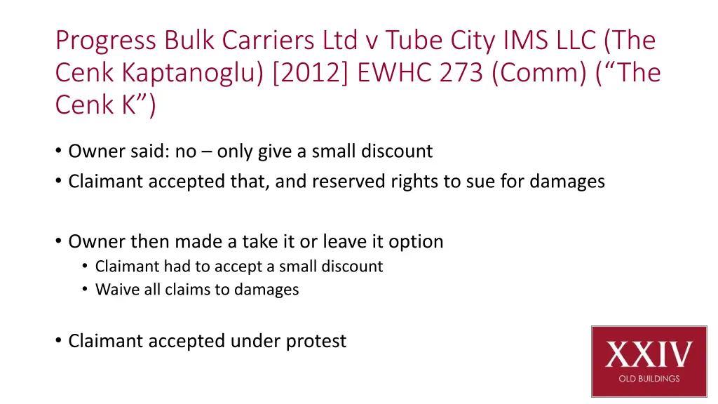 progress bulk carriers ltd v tube city 2