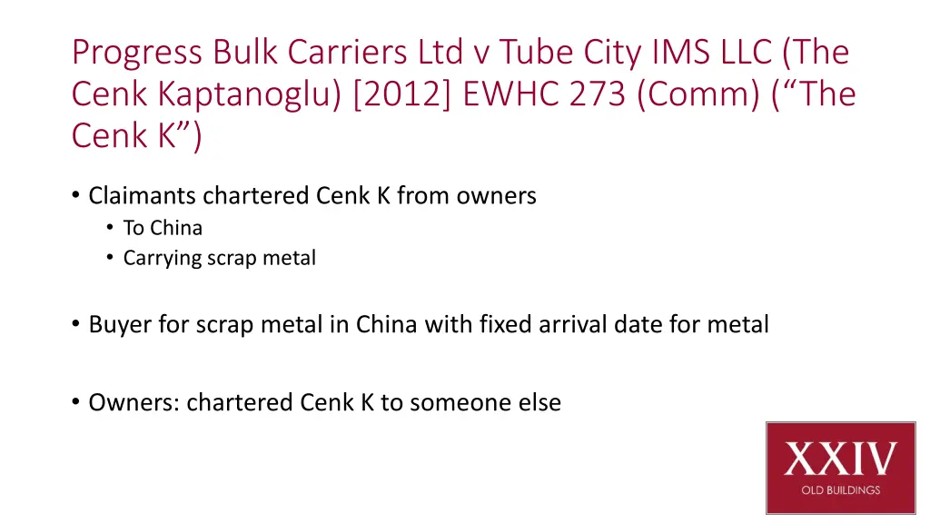 progress bulk carriers ltd v tube city