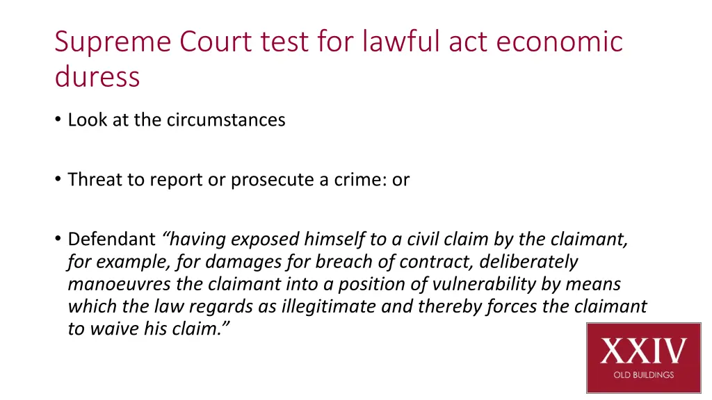 supreme court test for lawful act economic duress