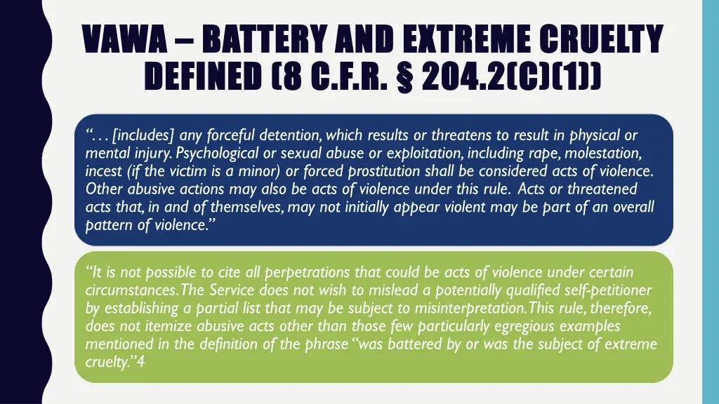 vawa vawa battery and extreme cruelty battery