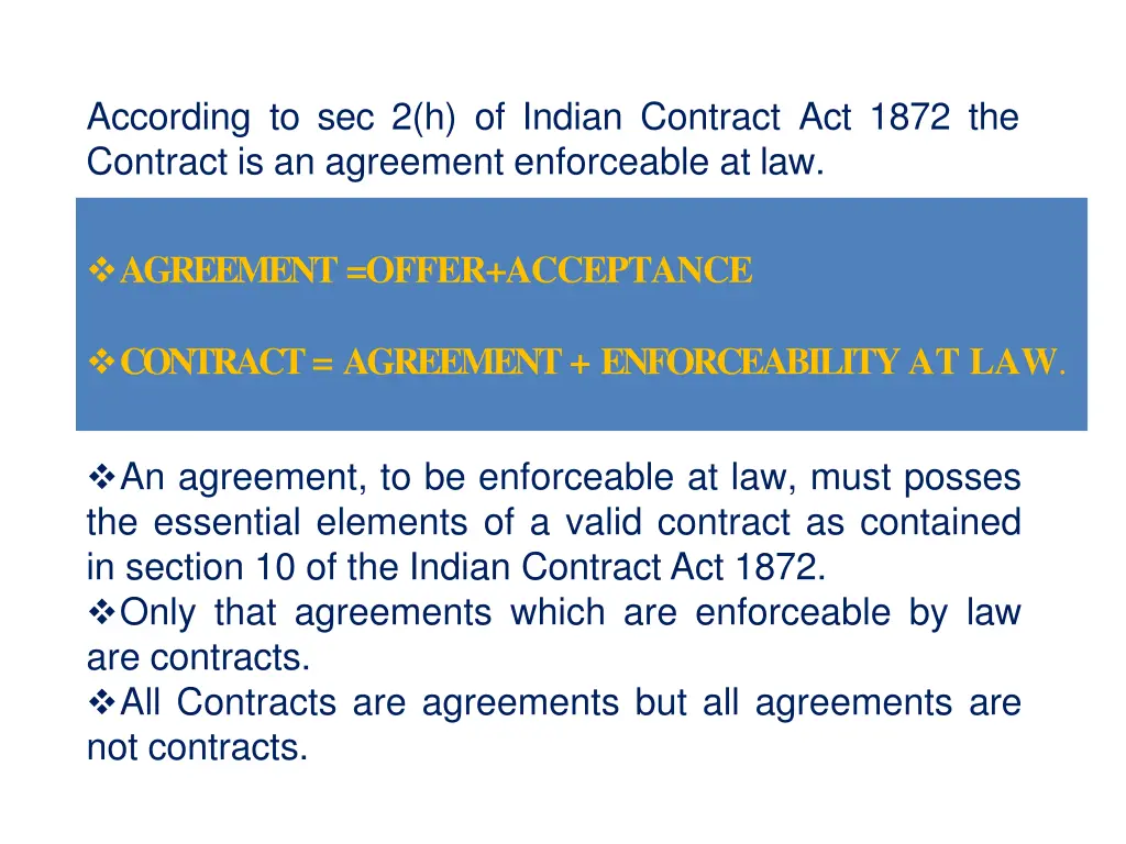 according to sec 2 h of indian contract act 1872