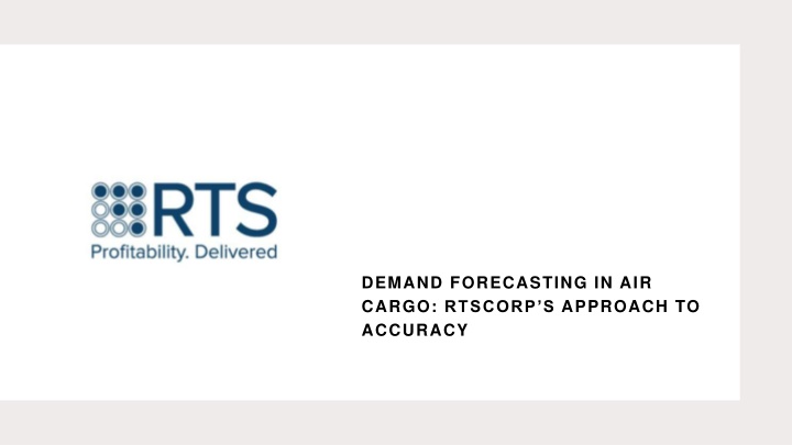 demand forecasting in air cargo rtscorp