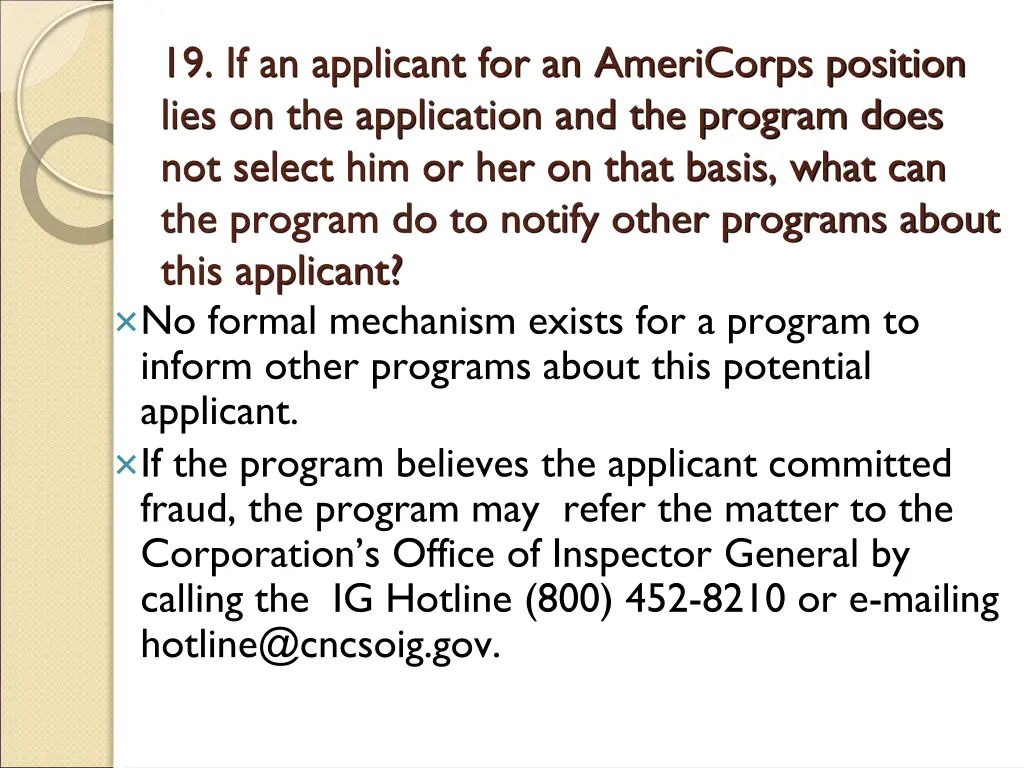 19 if an applicant for an americorps position