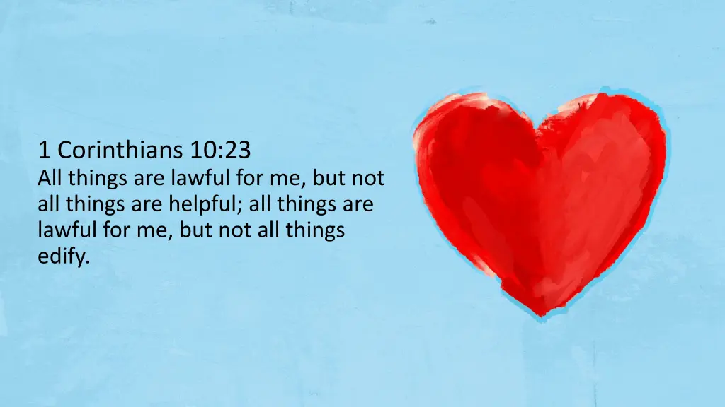 1 corinthians 10 23 all things are lawful