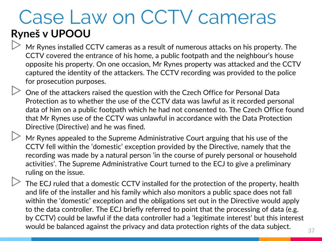 case law on cctv cameras ryne v upoou mr rynes