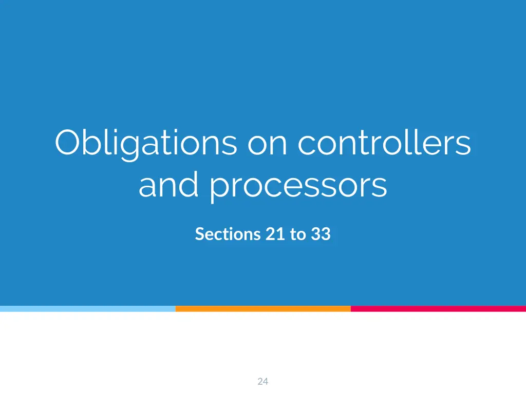 obligations on controllers and processors