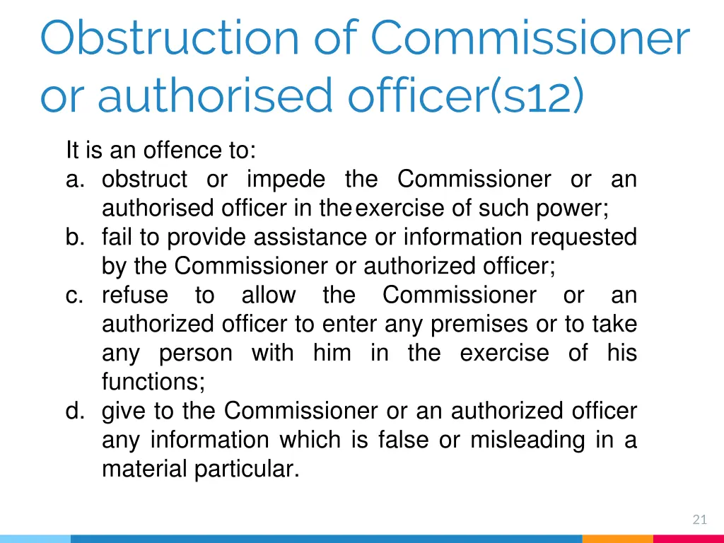 obstruction of commissioner or authorised officer