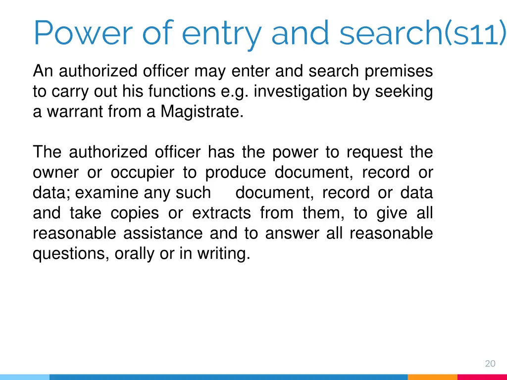 power of entry and search s11 an authorized