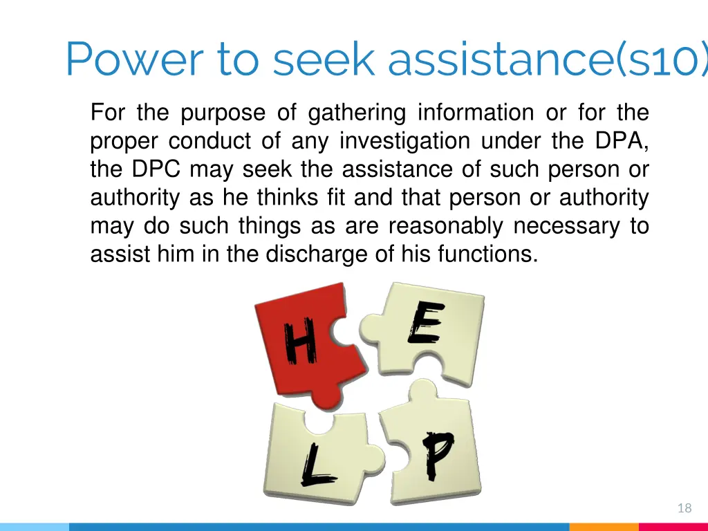 power to seek assistance s10 for the purpose