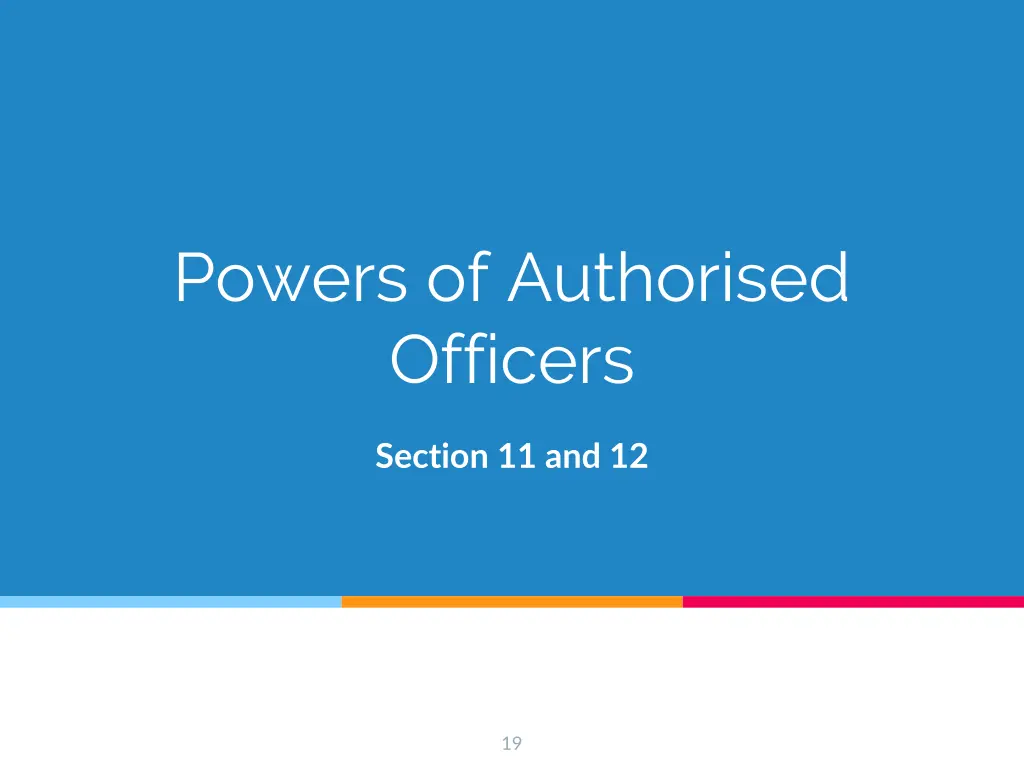 powers of authorised officers