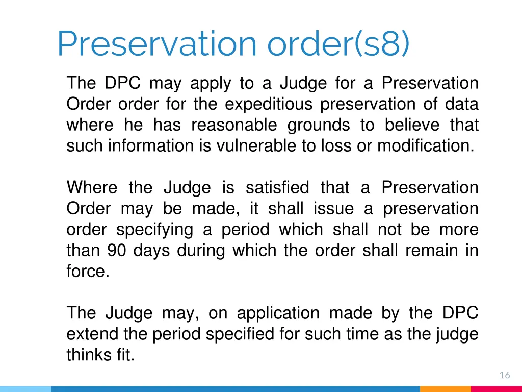 preservation order s8 the dpc may apply