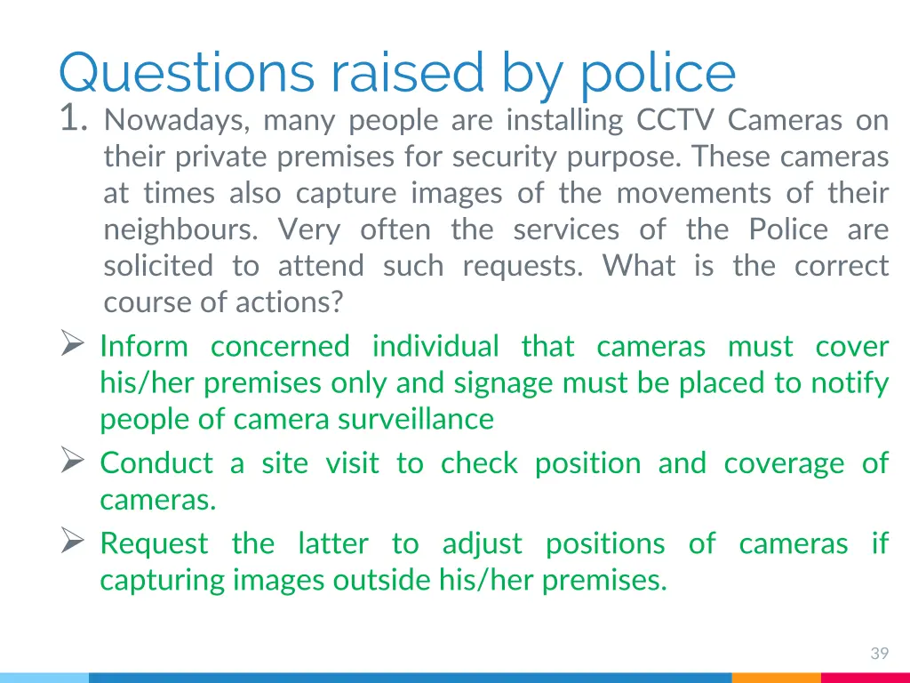 questions raised by police 1 nowadays many people