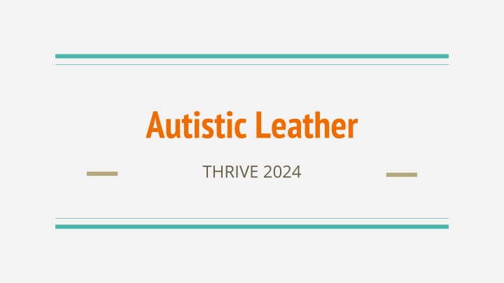 autistic leather