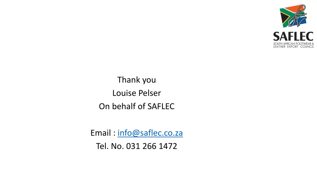 thank you louise pelser on behalf of saflec