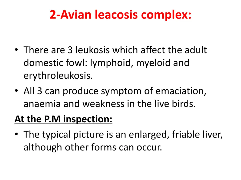 2 avian leacosis complex