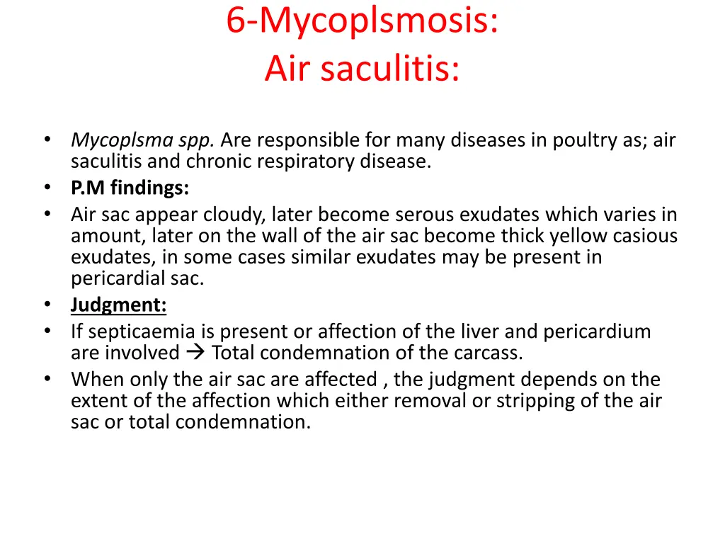 6 mycoplsmosis air saculitis