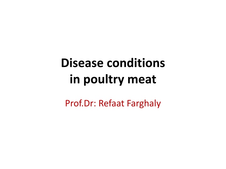 disease conditions in poultry meat