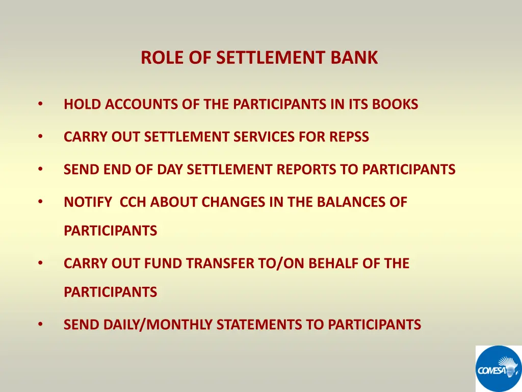 role of settlement bank