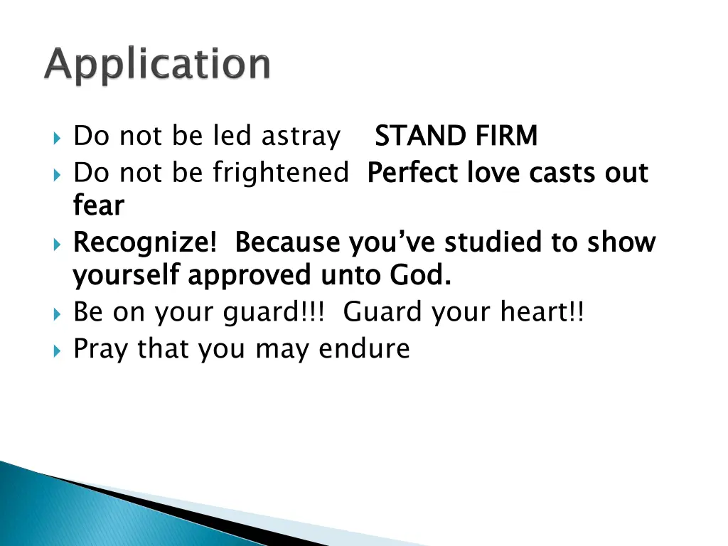 do not be led astray stand firm