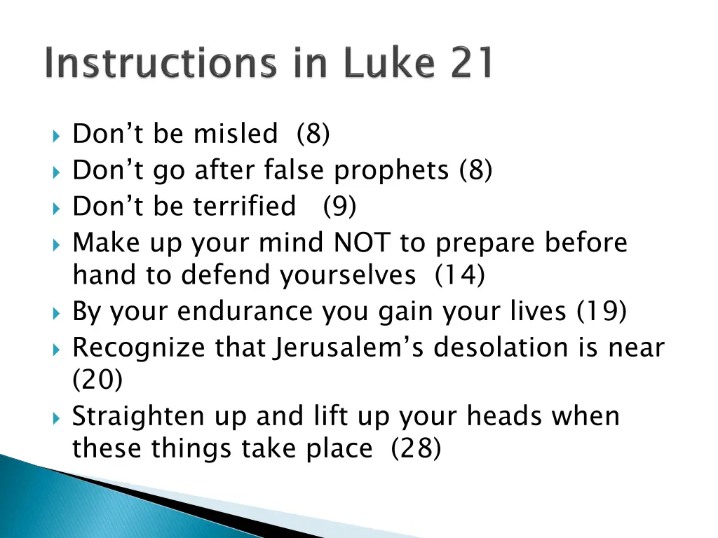 don t be misled 8 don t go after false prophets