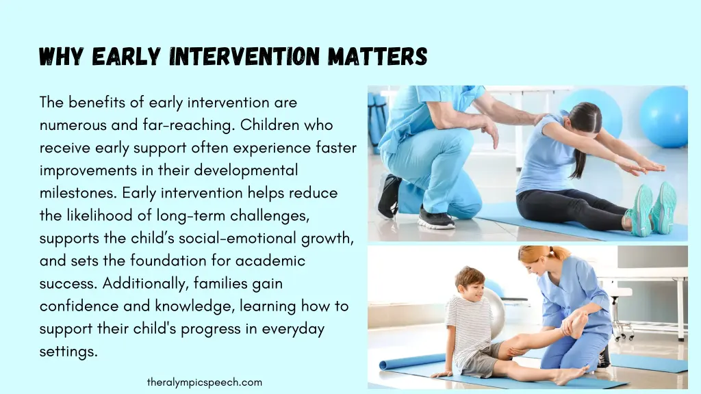 why early intervention matters