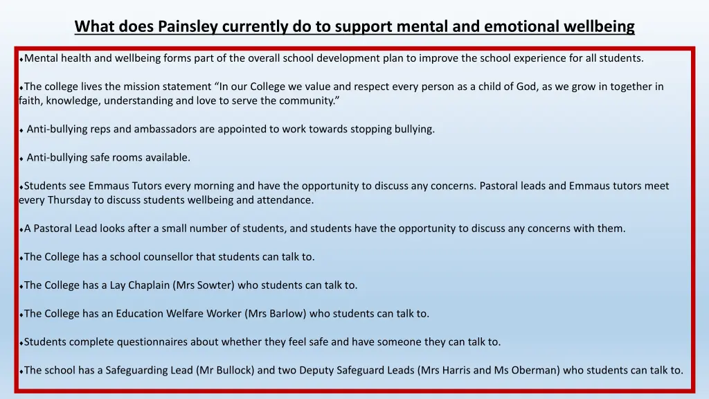 what does painsley currently do to support mental