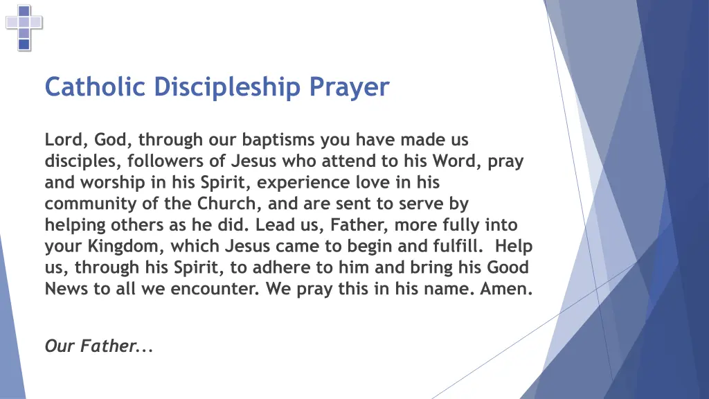 catholic discipleship prayer