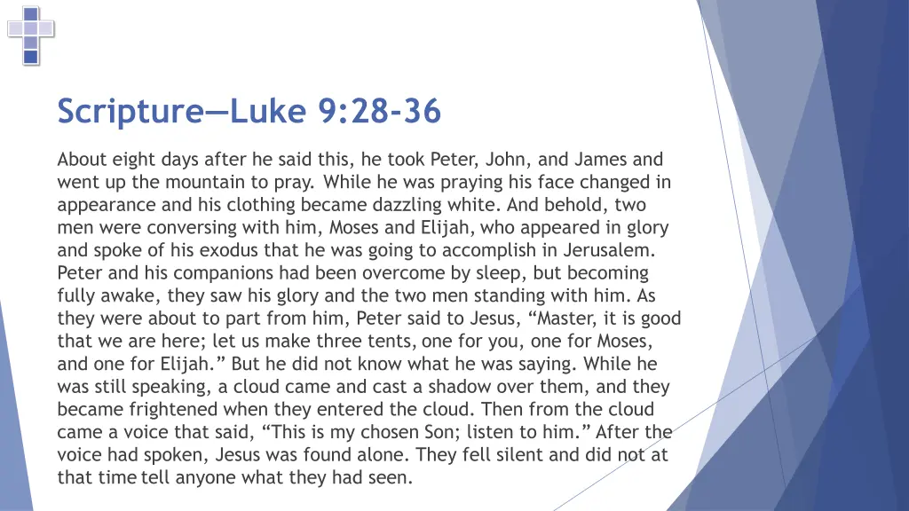 scripture luke 9 28 36