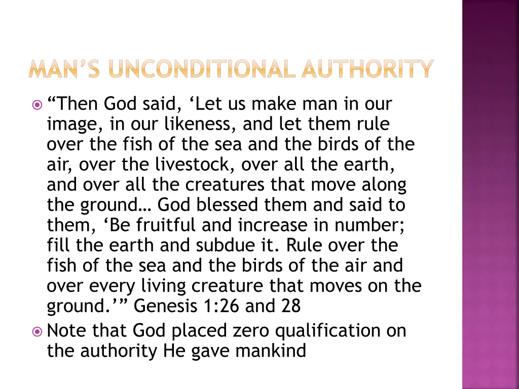 man s unconditional authority