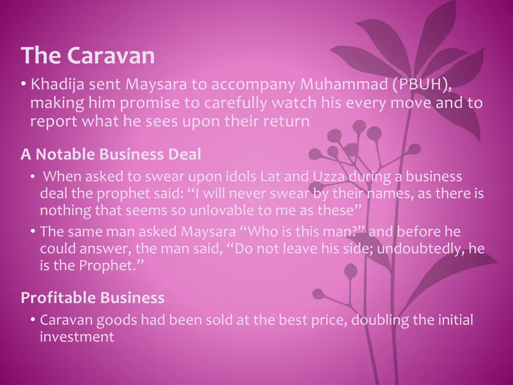 the caravan khadija sent maysara to accompany