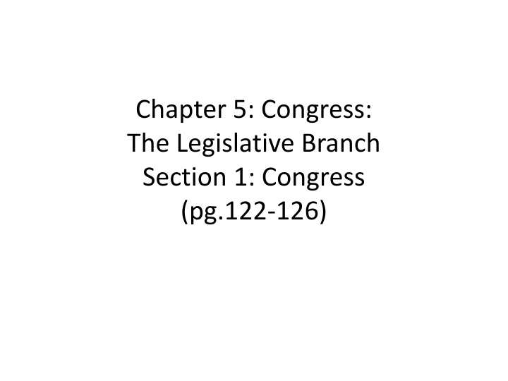 chapter 5 congress the legislative branch section