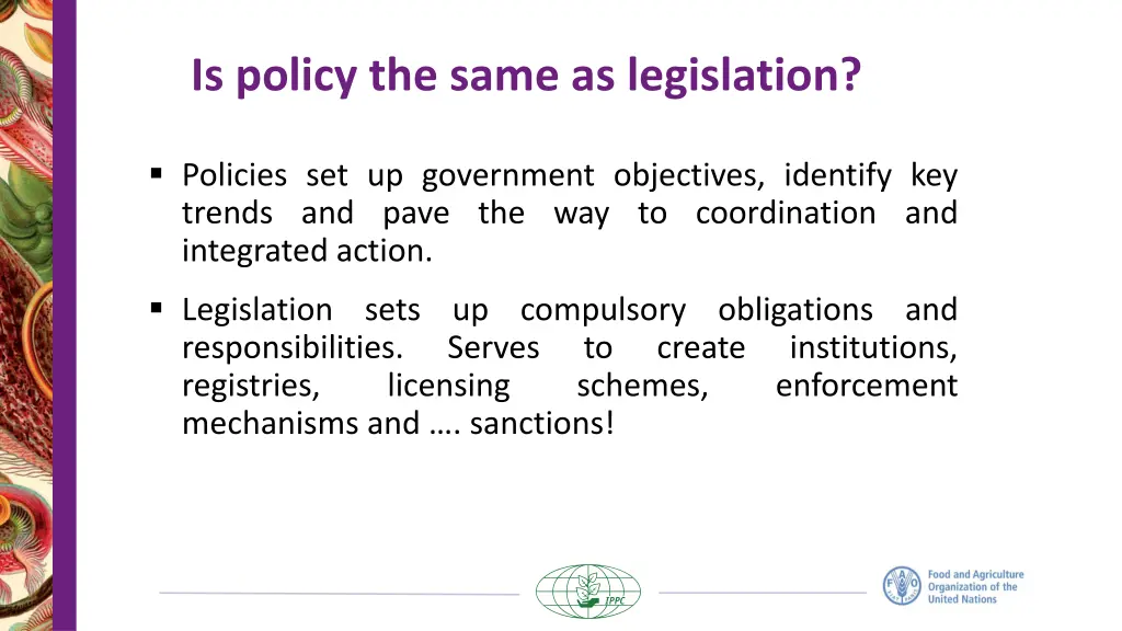 is policy the same as legislation